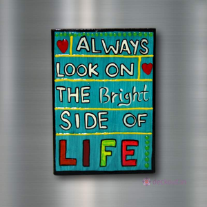 Bright Life - Fridge Magnet-deckout.in