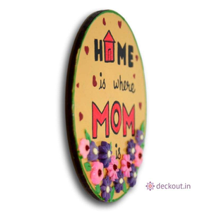 Mom Home - Fridge Magnet-deckout.in